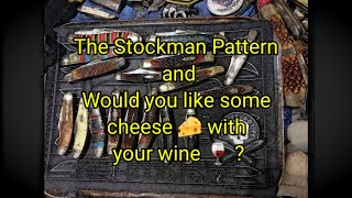 1541 The Stockman Pattern and Would you like some cheese 🧀 with you wine 🍷 [upl. by Oira607]