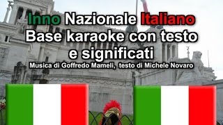 Fratelli dItalia BASE KARAOKE CON TESTO E SPIEGAZIONI  Inno di Mameli  Il Canto degli Italiani [upl. by O'Hara192]