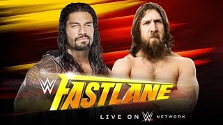 WWE FastLane 2015 ► Daniel Bryan vs Roman Reigns OFFICIAL PROMO HD [upl. by Malone]