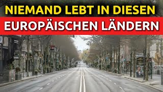 Warum NIEMAND in Diesen Europäischen Ländern Lebt [upl. by Naujak645]