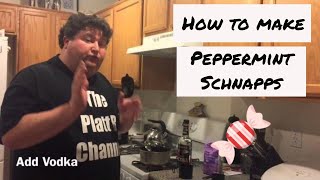 How to make Peppermint Schnapps [upl. by Demona545]