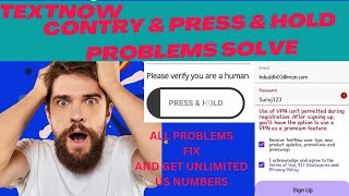 TextNow Sign up problem 2024  TextNow Press amp Hold Problem Fix 2024  How to create TextNow account [upl. by Annot478]