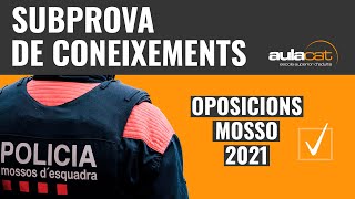 Examen oposicions mosso 2021 prova de coneixements [upl. by Missie987]