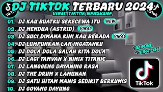 DJ TIKTOK TERBARU 2024 SLOW BASS🎵 DJ SEKECEWA ITU🎵 DJ MENDUA ASTRID DJ SUCI VIRAL [upl. by Hylan539]