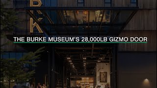 The Burke Museums 28000lb Gizmo Door  architecture olsonkundig tomkundig [upl. by Shererd]