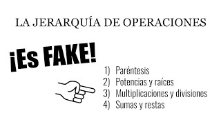 LA JERARQUÍA DE OPERACIONES ¡Nada recomendable Matemáticas Básicas [upl. by Merrili]