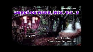 JOACA CU MINE VOL 2 MIX 2016 ZOOM STUDIO [upl. by Margarete]