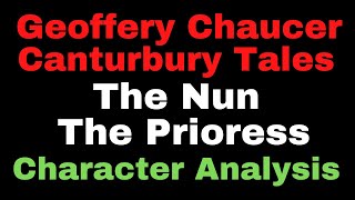 The Nun  The Prioress I Character Analysis I Chaucers Art of Characterization in Canterbury Tales [upl. by Donell]