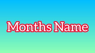 How to learn a months name learn the month name [upl. by Donnelly]