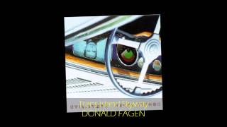 Donald Fagen  TRANSISLAND SKYWAY [upl. by Menon960]