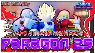 Sand Village Nightmare Paragon 25 Solo Gameplay  Anime Vanguards [upl. by Iv]