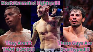 Who Are The Most Overrated Fighters In The UFC [upl. by Aznarepse470]