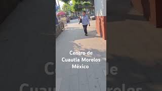 Caminando por el centro de la ciudad de Cuautla Morelos México [upl. by Lugo]