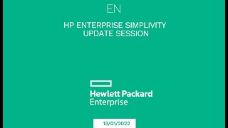 HP Enterprise SimpliVity Update Session [upl. by Munt]