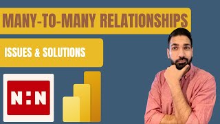 Avoiding ManytoMany Relationships in Power BI Issues amp Solutions [upl. by Yragerg947]