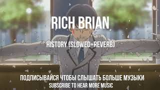 Rich Brian  History slowed  reverb [upl. by Ettenig]