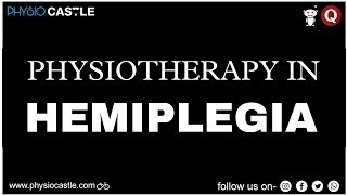 Physiotherapy in HemiplegiaDrhimanshuPhysio Castle [upl. by Htbazile]