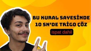 10 SANİYEDE TRİGO ÇÖZDÜREN KURAL [upl. by Tiersten]