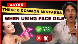 🧴 AVOID THESE 6 COMMON MISTAKES WHEN USING FACE OILS 🧴 Face oils [upl. by Akfir]