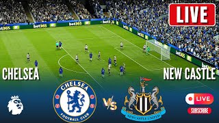 🔴 CHELSEA vs NEW CASTLE UTD EPL Live  Premier League 202425  Full Match Streaming [upl. by Labaw613]