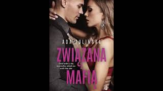 Audiobooki  Audiobook Pl Ade3lina TulińskaZwiązana z mafiąromans [upl. by Serafina230]