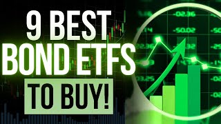 9 Best Bond ETFs Worth Your Money Today [upl. by Renaud]