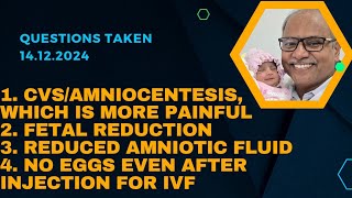 Questions Taken 14122024 CVS amniocentesis Fetal reduction में कैसे etc [upl. by Aysab]