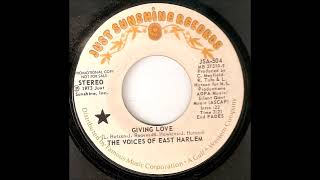 The Voices Of East Harlem – Giving Love Promo 45 [upl. by Yelyk]