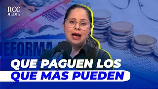 LA REFORMA FISCAL VIENE EL LUNES  Susy Aquino Gautreau [upl. by Wichern]