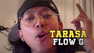 Flow G  TARASA RAP CHALLENGE Lyrics Smugglaz Tarasa [upl. by Griffis]