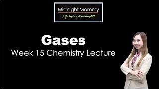 CHEMISTRY WEEK 15 GASES [upl. by Poll]