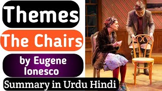 Themes in The Chairs by eugene ionesco [upl. by Ecyla349]