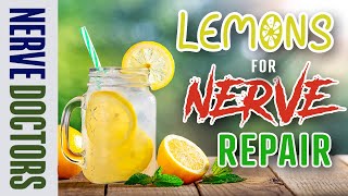 The Remarkable Healing Power of Lemons for Nerve Repair 🍋  The Nerve Doctors [upl. by Attenej826]