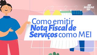 Como emitir Nota Fiscal de Serviço como MEI [upl. by Ushijima]