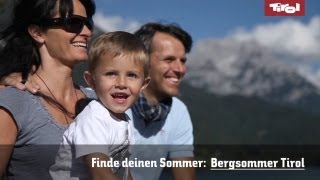 Familienurlaub  Sommer Tirol [upl. by Odnomra]