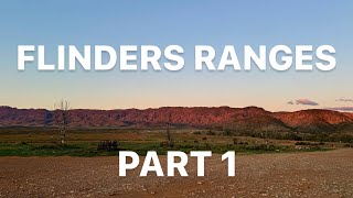 Flinders Ranges PART 1  Episode 26 [upl. by Merissa]