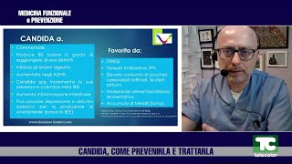 Medicina funzionale e prevenzione candida come prevenirla e curarla [upl. by Vivienne151]