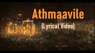 Athmavile  Lyrics Song  Kettiyolaanu Ente Malakha  Asif Ali [upl. by Rednasxela]