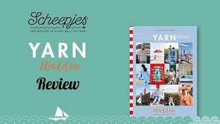 Scheepjes Product Reviews  YARN Bookazine 13 Wadden [upl. by Turley]