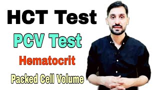 HCT Hematocrit Test  PCV Packed Cell Volume Test  High and Low  HCT Calculation Formula [upl. by Assirak]