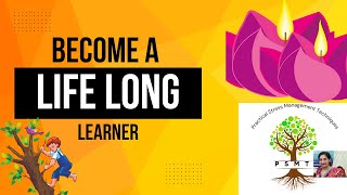 Become a Life Long Learner [upl. by O'Donnell]