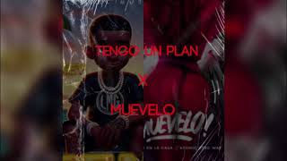 Tengo Un Plan Intro x Muevelo Key Key x Lirico En La Casa · Buganu Mashup [upl. by Darryl704]