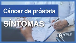 Cáncer de próstata  Síntomas │URÓLOGO Josué Ortiz [upl. by Udele582]