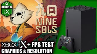 Nine Sols  Xbox Series X Gameplay  FPS Test [upl. by Arela401]