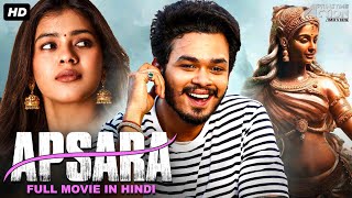 APSARA  Hindi Dubbed Full Movie  Hebah Patel amp Naga Anvesh  South Romantic Movie [upl. by Eimmaj]