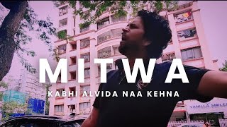 Mitwa  Kabhi Alvida Naa Kehna  High Speed Lip Sync  SRK  Video Cover [upl. by Darcia]