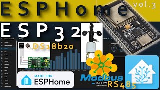 🏠 vol3 Home Assistant ESP32 ESPHome Modbus RTU RS485 DS18B20 simple steps for beginners weather [upl. by Maggee]