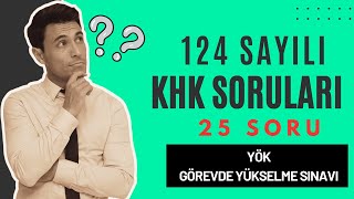 124 sayılı KHK Soruları  25 Soru  Görevde Yükselme Sınav Soruları  sınav memur görevdeyükselme [upl. by Amaerd]