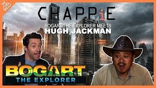 BOGART THE EXPLORER MEETS HUGH JACKMAN [upl. by Daegal]