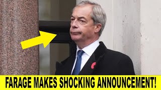 Nigel Farage Makes SHOCKING Announcement [upl. by Dinsdale373]